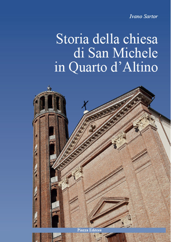 Storia della chiesa di San Michele a Quarto d'Altino