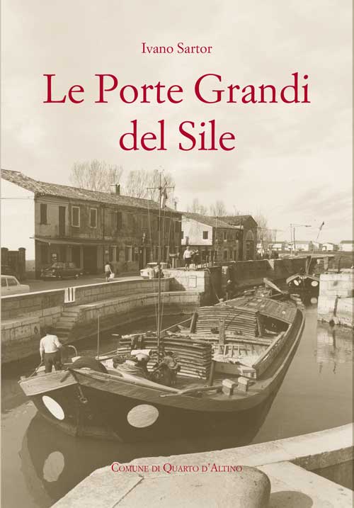 Le Porte Grandi del Sile