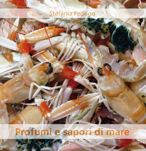 Profumi e sapori di mare