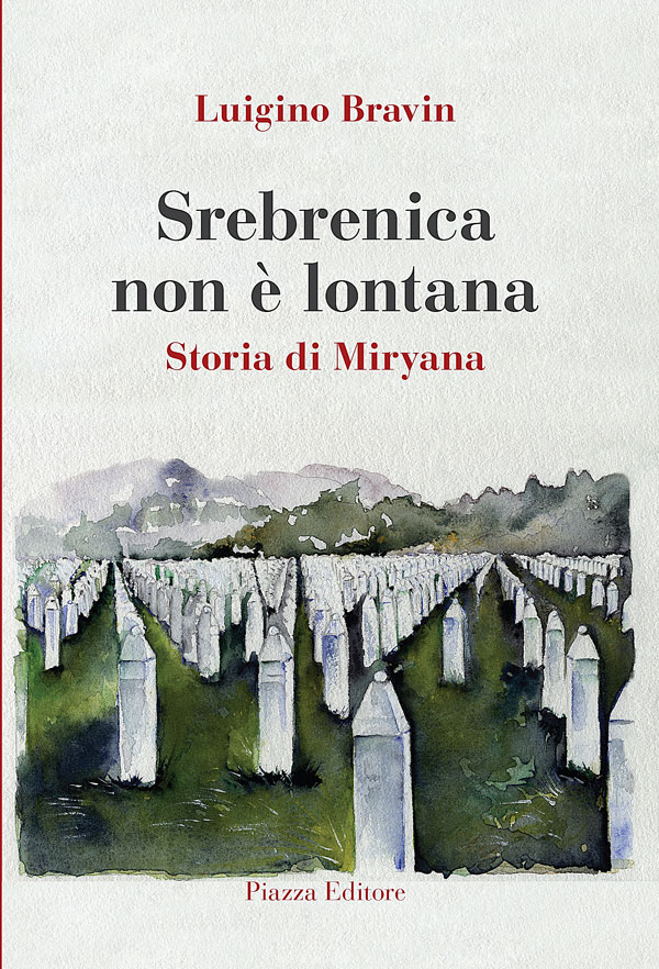 Scopri di più sull'articolo Srebrenica non è lontana