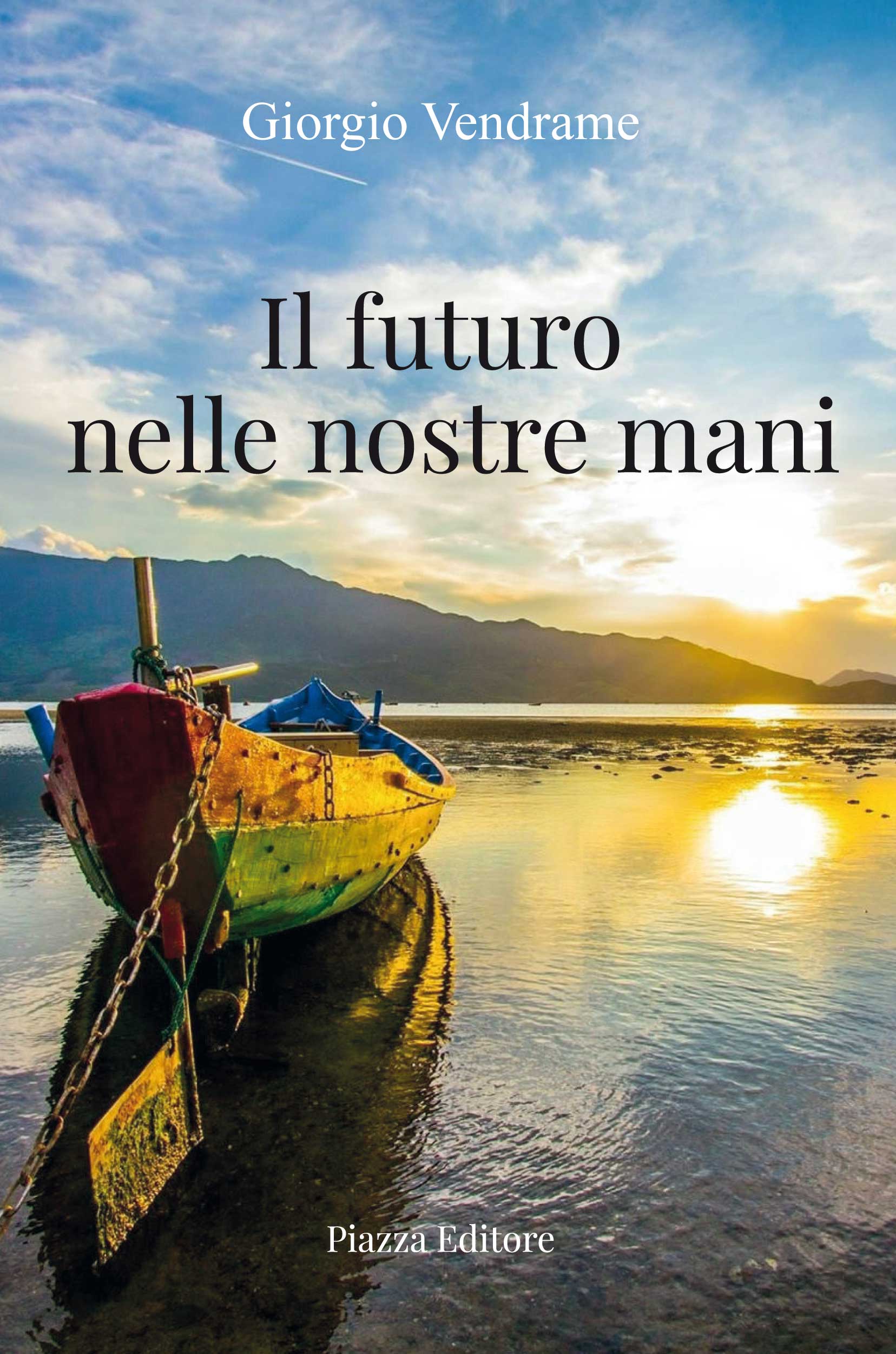 Scopri di più sull'articolo Il futuro nelle nostre mani