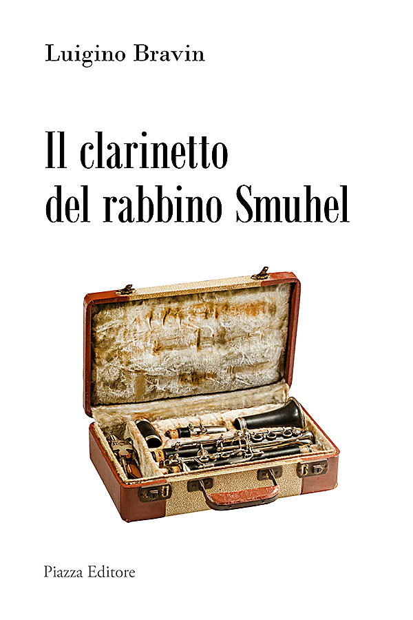 Scopri di più sull'articolo Il clarinetto del rabbino Smuhel