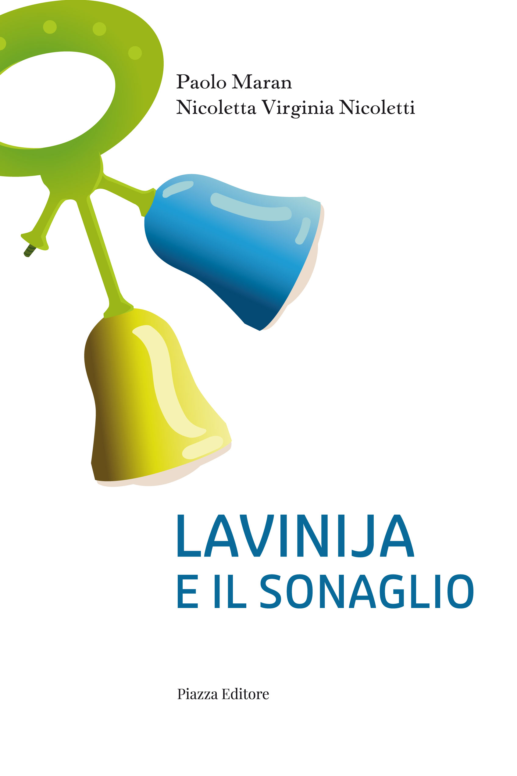 Lavinja e il sonaglio