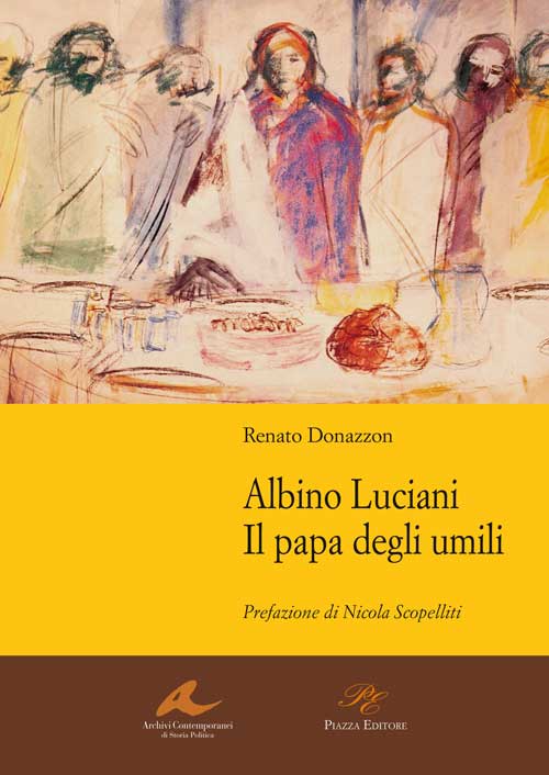 Scopri di più sull'articolo Albino Luciani. Il papa degli umili