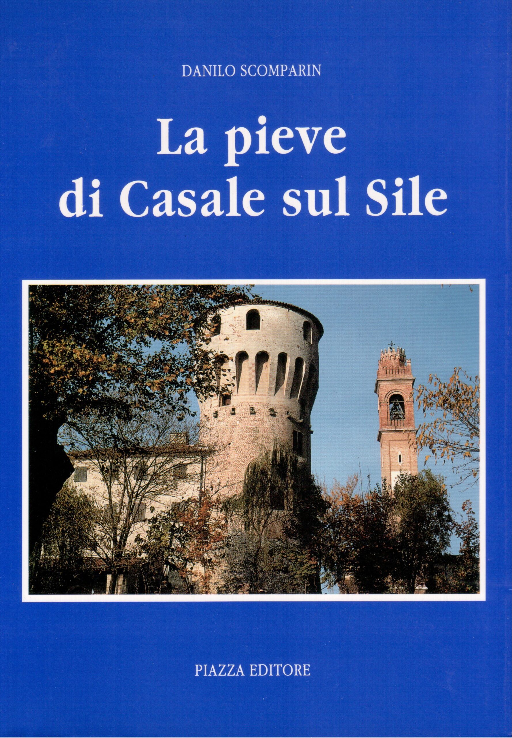 Scopri di più sull'articolo La pieve di Casale sul Sile