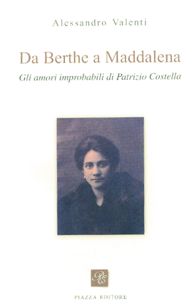 Da Berthe a Maddalena