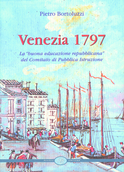 Scopri di più sull'articolo Venezia 1797