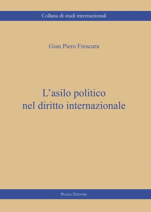 L'asilo politico nel diritto internazionale