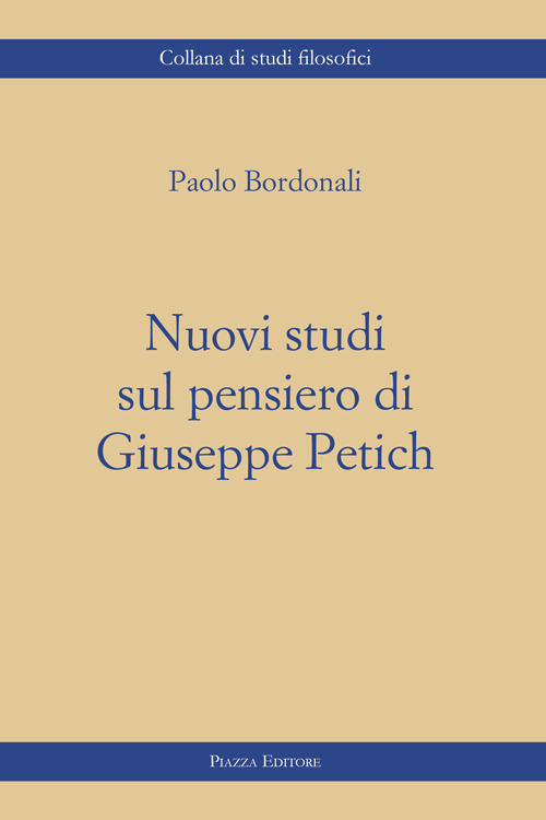 Scopri di più sull'articolo Nuovi studi sul pensiero di Giuseppe Petich