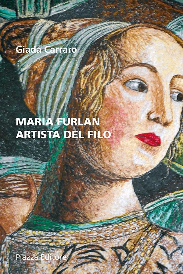 Scopri di più sull'articolo Maria Furlan – Artista del filo