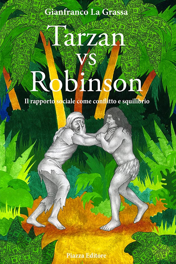 Scopri di più sull'articolo Tarzan vs Robinson